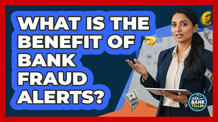 What Is The Benefit Of Bank Fraud Alerts?
