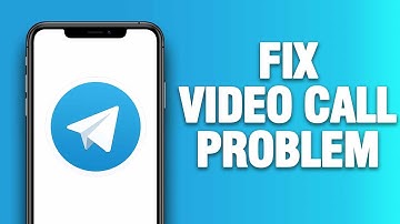 Telegram App Video Call Problem - How To Fix | Quick Solution