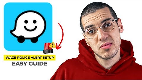 How To Set Up Waze App Police Alert(2025)