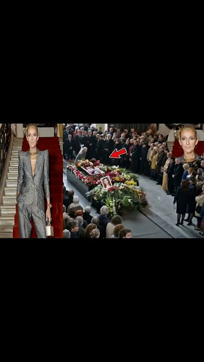 Celine Dion Funeral Video | #celinedion #celinedionlyrics #celine #celinedion #deathnews #funeral