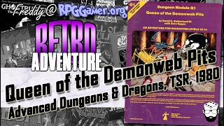 Queen of the Demonweb Pits: Dungeon Module Q1 (AD&D 1E, TSR , 1980) | Retro Adventure