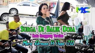 Surga di balik dosa - Mira Arman Ft Jeje JR | Balad Musik