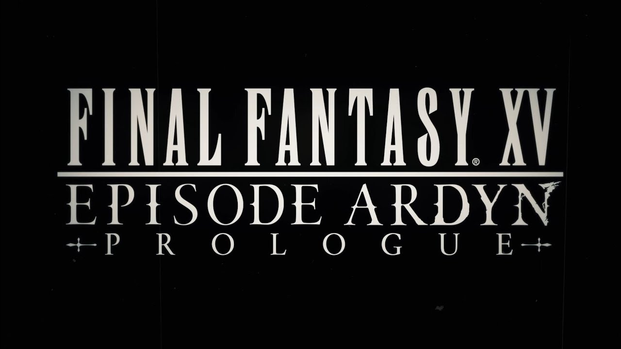 Watch FINAL FANTASY XV: EPISODE ARDYN – PROLOGUE - Crunchyroll