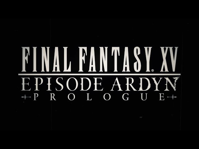 Resultado de imagem para FINAL FANTASY XV: EPISODE ARDYN PROLOGUE CURTA Ã‰ DIVULGADO