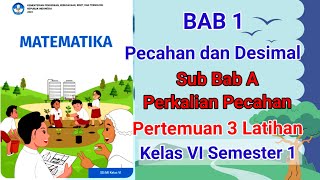 Latihan Soal Pecahan dan Desimal - Matematika Kelas 6 Semester 1