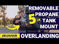 DIY Overlanding: 5lb Powertank Propane Mount for 5th Gen 4Runner (Detachable)