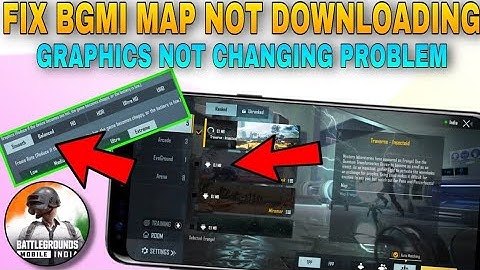Fix BGMI Map 😱 Not Downloading 😱 problem 100% Solved  Graphics Not Changing Problem Solved 100%