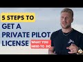 5 Steps to Get a Private Pilot License