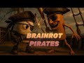 BRAINROT PIRATE MODE Official Music Video