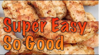 How to make Grilled Chicken Tenders recipe easy