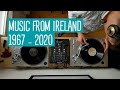 Music from Ireland 1967 – 2020