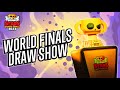 2023 Brawl Stars World Finals Draw Show