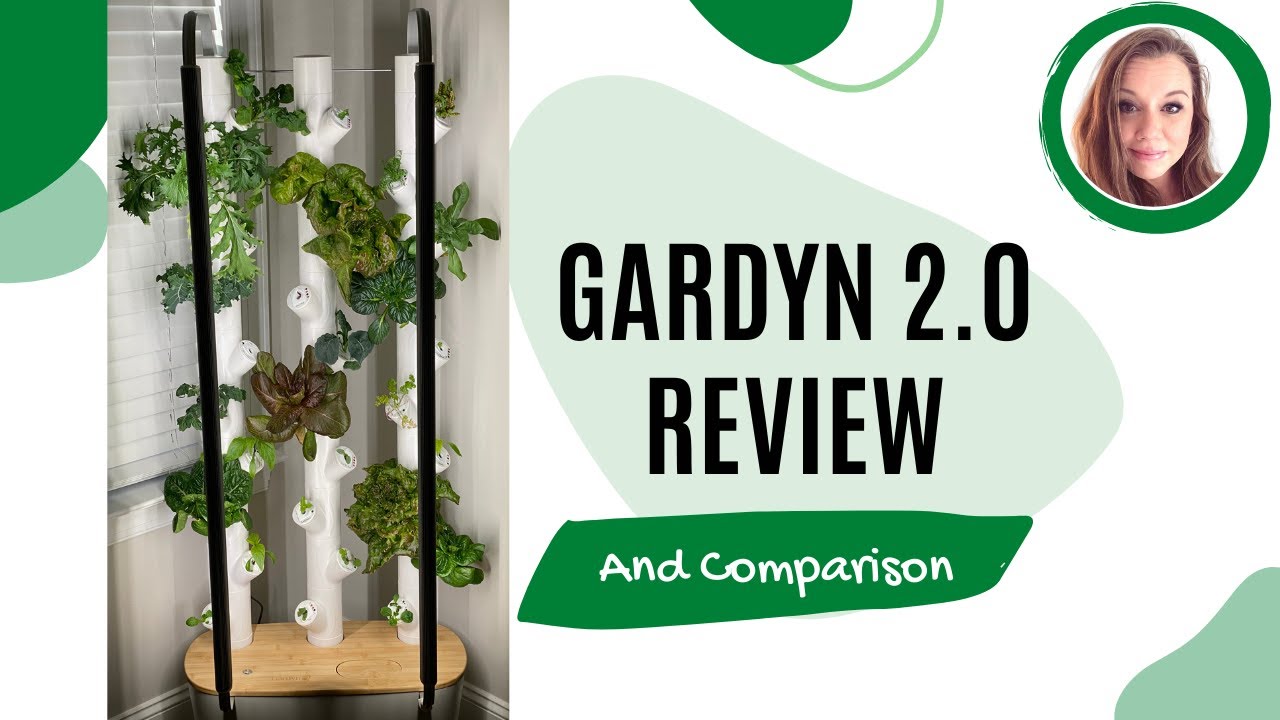 Gardyn 2 0 Comparison   HD 1080p