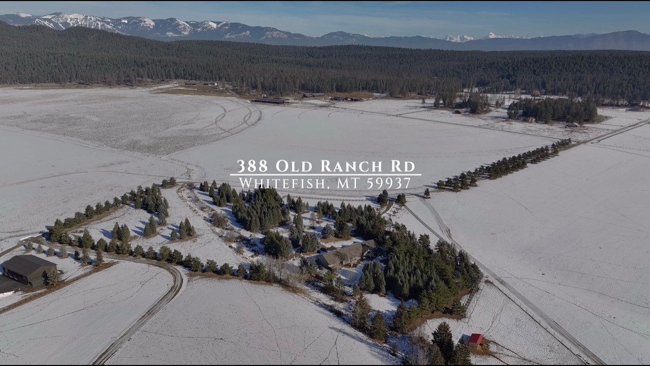 388 Old Ranch Rd | Whitefish, MT 59937 | Listed by Camren Hobson