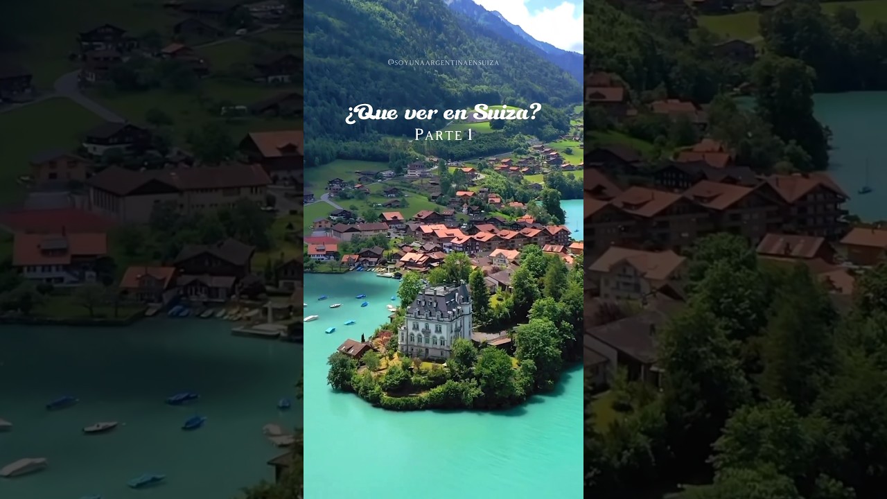¿Qué ver en Suiza? Parte 1 👉🏼 Iseltwald ♥️🇨🇭
