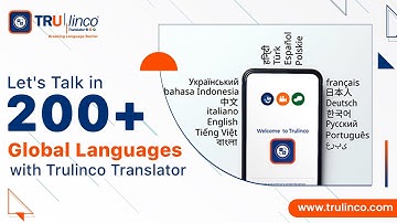 Talk in 200+ Global Languages with Trulinco | Text & Voice Chat, Voice Calls, Video Calls, Messages