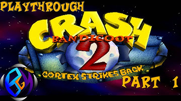 Crash Bandicoot 2: Cortex Strikes Back - Playthrough PART 1