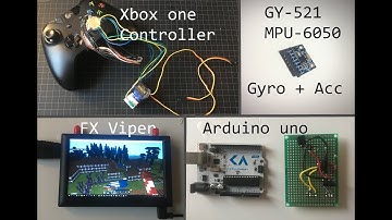 VR experience with Arduino, Gyro, FX Viper and Xbox One controller - Any game!