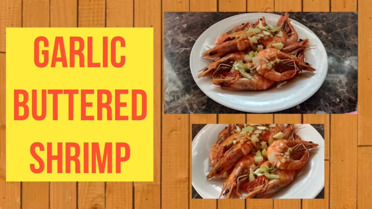 Garlic Buttered Shrimp | Easy Pinoy Recipes - YouTube