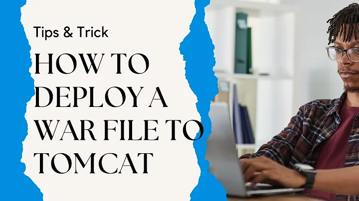 How to Deploy a WAR File to Tomcat