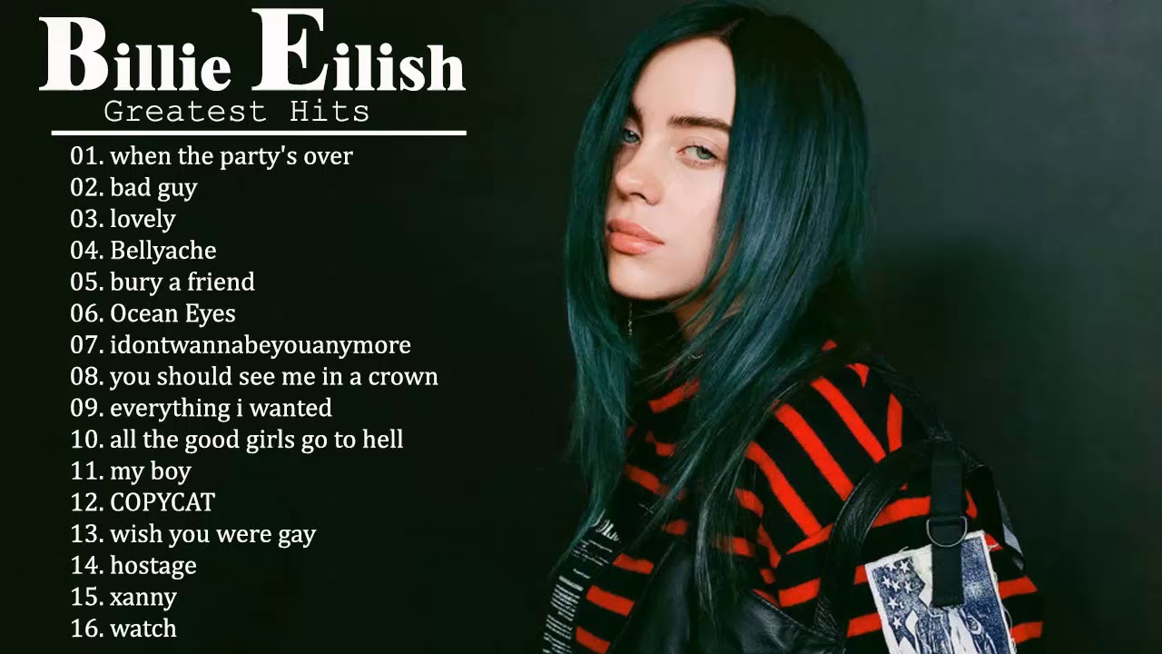 Билли Эйлиш полный альбом 2020 || Билли Эйлиш Лучшие песни - YouTube