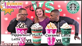 Starbuck's Peppermint Mocha & Caramel Brulee Latte VS. Dunkin' Peppermint Mocha and Caramel Craze! 😀 by The Eclectic Bros 221 views 3 years ago 11 minutes, 52 seconds