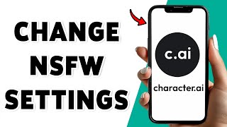 How To Change NSFW Settings In Character AI 2025 | Turn Off  NSFW Filter In Character AI App