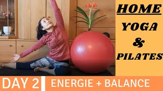 Pilates Yoga at Home/ Day2 : Energie & Balance พิลาทิสโยคะ เติมพลังบวก++เสริมบุคลิกภาพการทรงตัวที่ดี