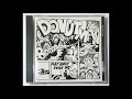 DONUTMAN  - not escape from reality of life
