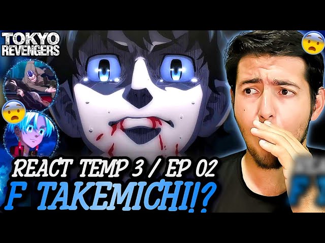 REACT: TOKYO REVENGERS 3 Temporada Episódio 2/TAKEMICHI MORREU!? 