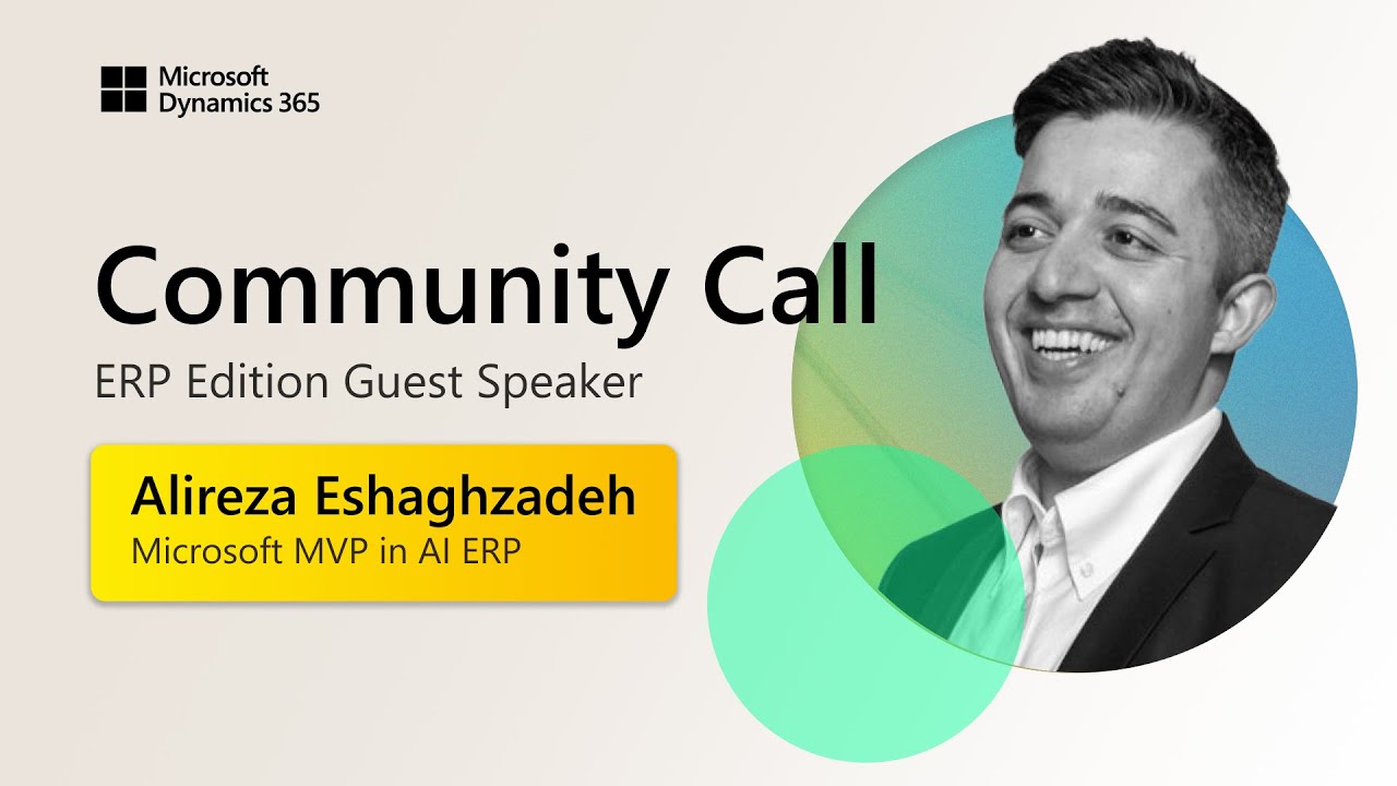 Banking Integration w/Dynamics 365 Finance | Alireza Eshaghzadeh | Dynamics 365 ERP Community Call