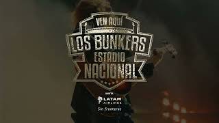 27 y 28 de abril - Los Bunkers en el Estadio Nacional