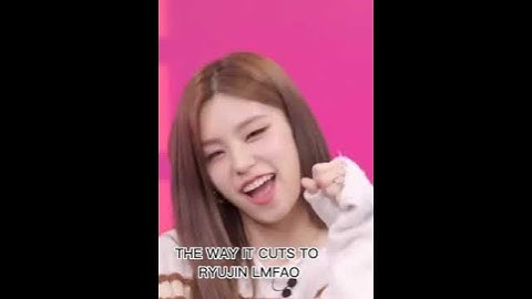 [ITZY] The way it cuts to Ryunjin🤣Lmao