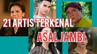 21 ARTIS DAN SENIMAN TERKENAL ASAL JAMBI