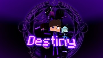🎶Destiny - {minecraft animation song}🎶