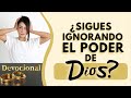 🟣 ¿Sigues IGNORANDO el PODER DE DIOS?