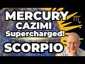 Scorpio | MERCURY CAZIMI | Fantastic Connections!