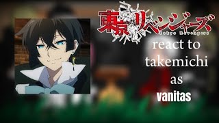 || Tokyo revengers || react to || takemichi as || 🌼 Vanitas 🌸❤️‍🔥 part 1/2 🥰😘❤️‍🔥 by Ryzamae21