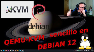 Virtualizar en Debian 12 - Instalación de QEMU⁄KVM.