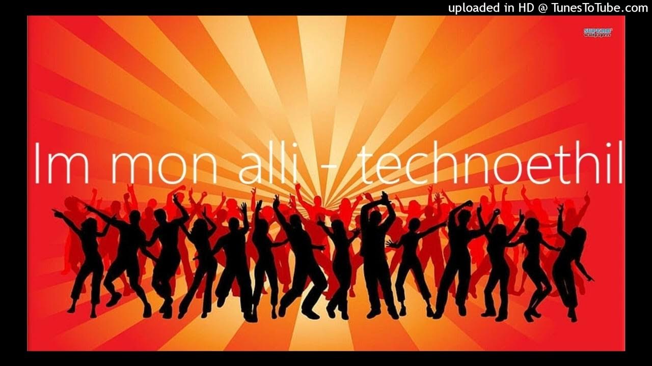 Im mon alli - technoethil - bueno, por lo visto no estoy hallando esto en ninguna parte así que toca subirlo por si acaso!!!
