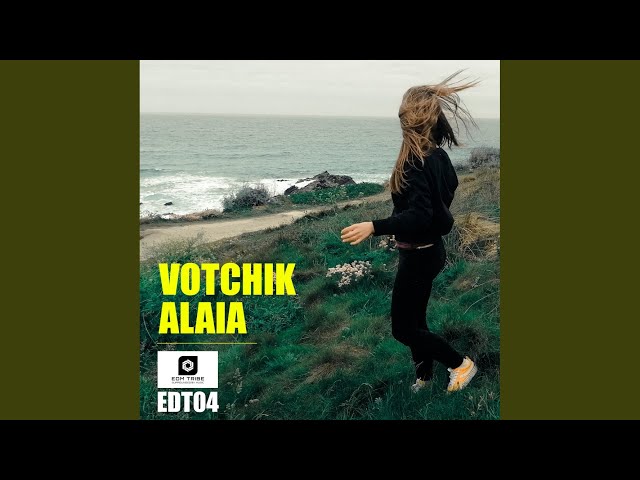 Alaia (Original Mix) class=