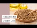 Health Benefits of Flaxseed | How To Buy It, Store It &  Eat It