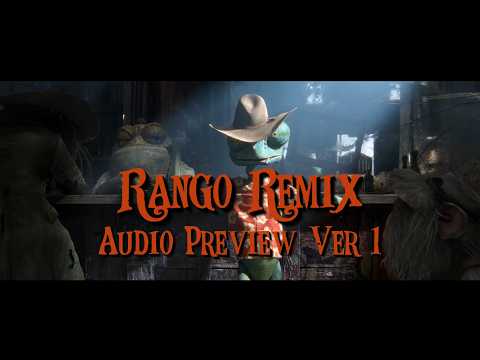 Rango Remix Audio Only Preview (Unused Version)