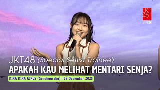 Download lagu JKT48 - Apakah Kau Melihat Mentari Senja | KIRA KIRA GIRLS (Senshuuraku) 28 Desember 2025