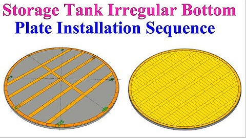 API 650 Large storage tank, bottom plate installation sequence