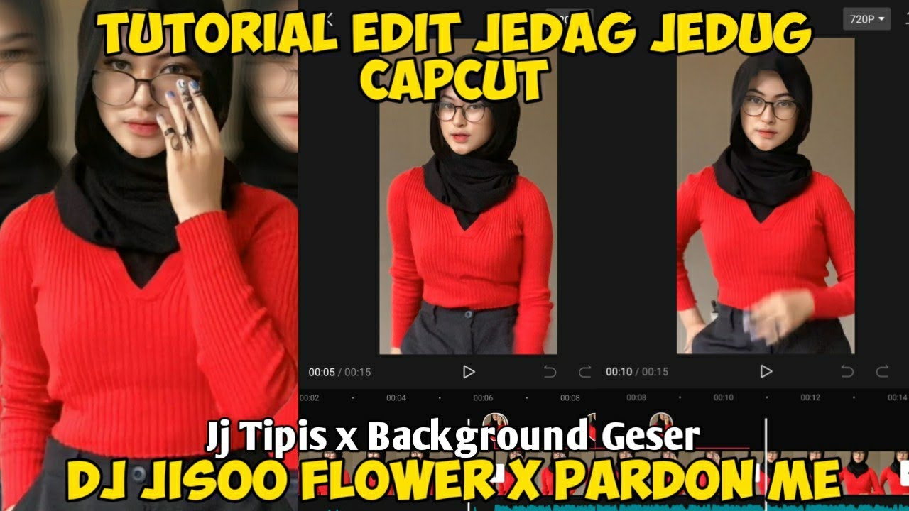 Tutorial Edit Video Jedag Jedug Dj Jisoo Flower X Pardon Me Di Capcut ...