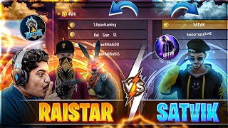 RAISTAR VS SATVIK || GYANGAMING 4 VS 4 CUSTOM CHALLENGE ON SATVIK  Garena Free Fire