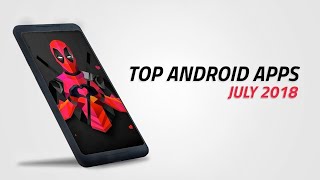 Top Android Apps [July 2018] screenshot 5