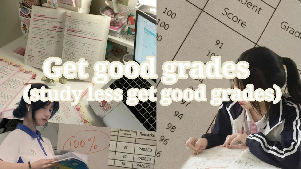 Less Test Grade How to get good grades by studying less - YouTube