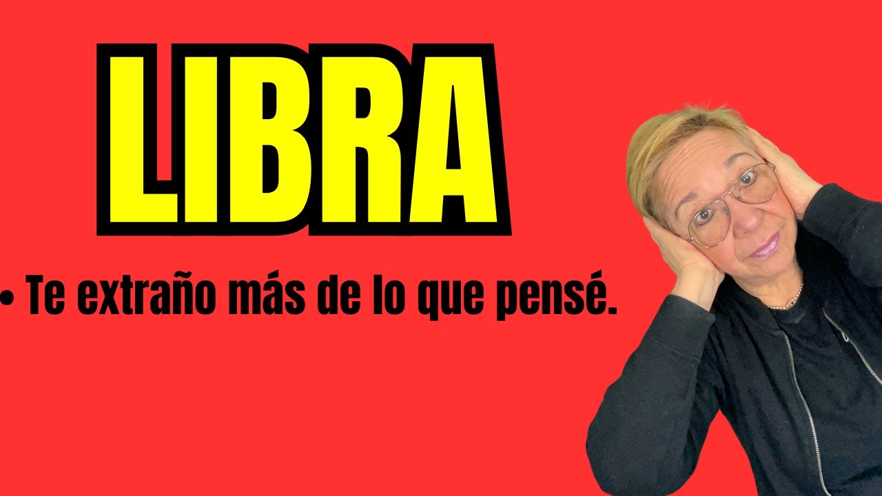 LIBRA! De impacto! Quiere ahora demostrarte todo lo que siente por ti ...